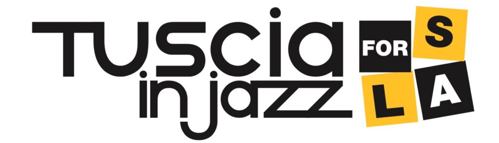 tuscia in jazz for sla 